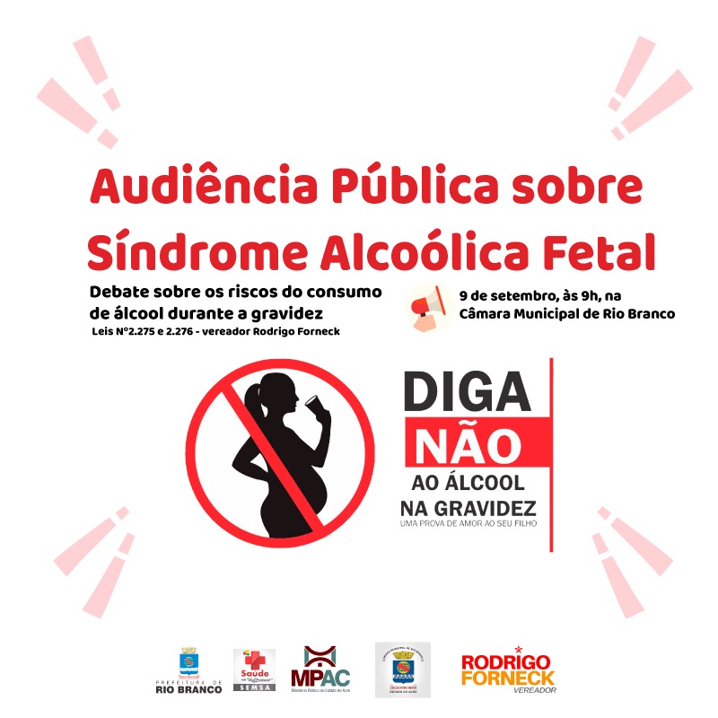 Câmara de Vereadores promove audiência pública sobre Síndrome Alcóolica Fetal